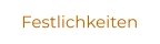 Festlichkeiten
